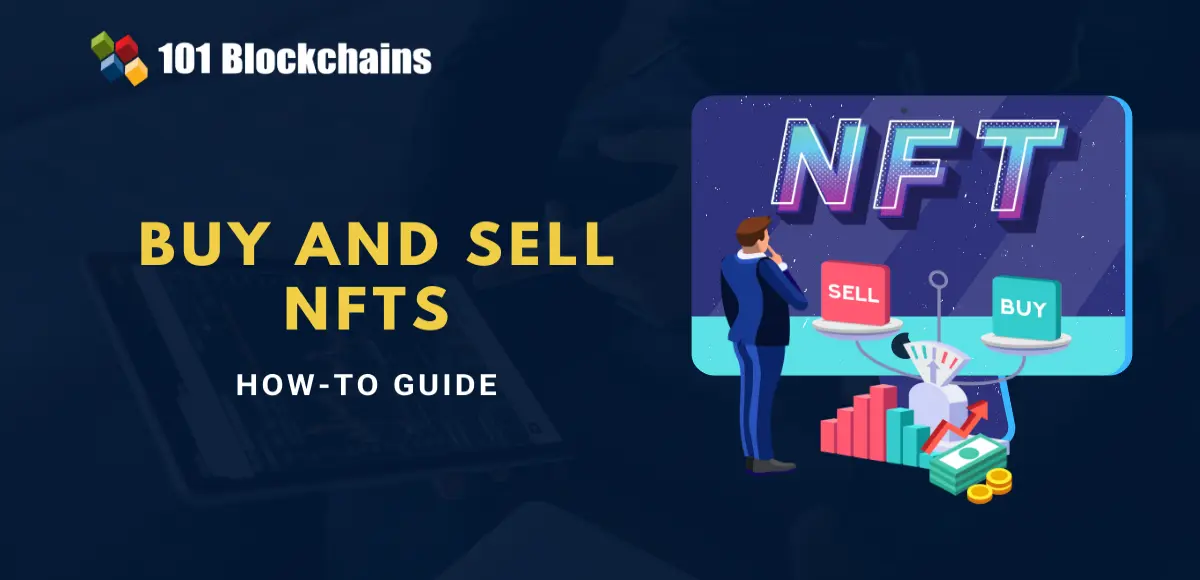 Buy and Sell NFTs"